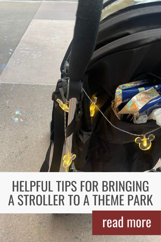 Helpful Tips for Bringing a Stroller to a Theme Park